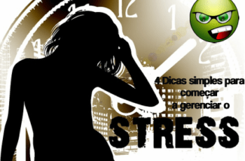 4 Dicas simples para começar a gerenciar o estresse